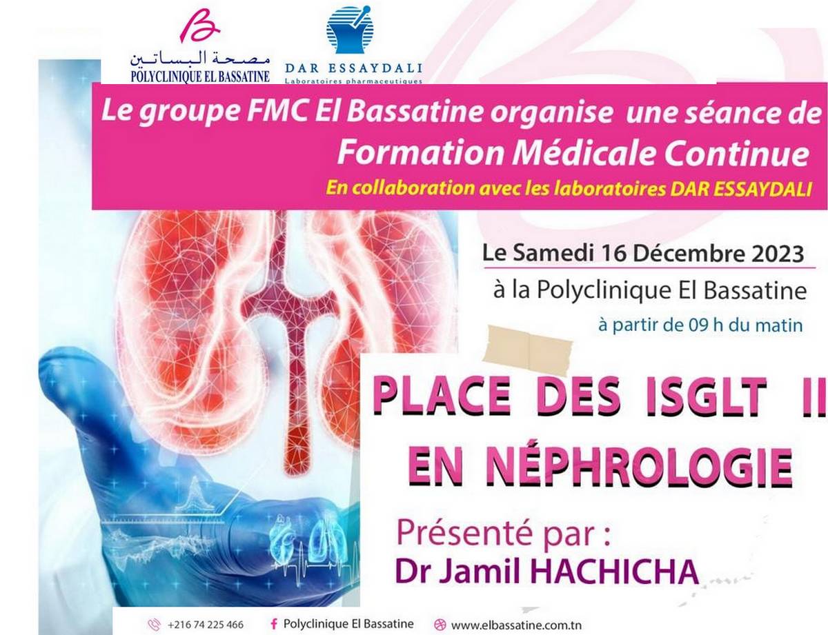 El  Bassatine :Formation Place des ISGLT II en Néphrologie