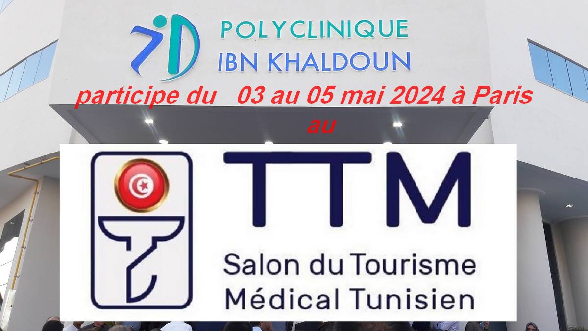 مصحّة ابن خلدون ومُشاركة فعالة في صالون السياحة الاستشفائية التونسية بباريس في دورته الاولى