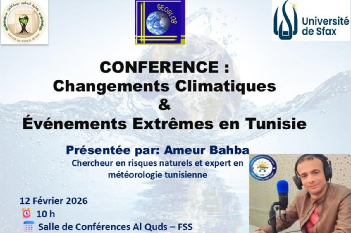صفاقس :  مؤتمر حول التغيرات المناخية والأحداث المتطرفة في تونس