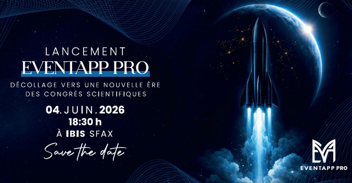 صفاقس :  ساعات  تفصلنا عن الحدث ....اكتشفوا EventApp Pro